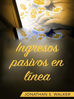 cover image of Ingresos pasivos en línea